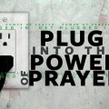 Power of Prayer